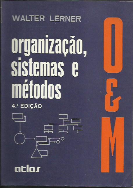 Organização Sistemas e Métodos
