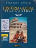 História Global Brasil E Geral Volume Único