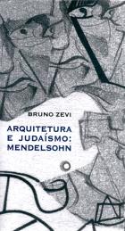 Arquitetura e Judaísmo Mendelsohn