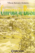 Corporação Brasil- um Olhar Crítico Sobre as Reformas