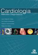 Cardiologia Métodos Diagnósticos