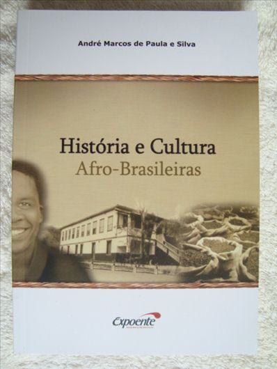 História e Cultura Afro-Brasileiras