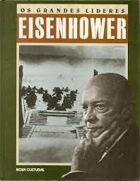 Grandes Lideres Eisenhower Os