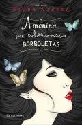 A Menina Que Colecionava Borboletas