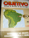 Objetivo 24 Geografia do Brasil: Quadro Natural e Humano