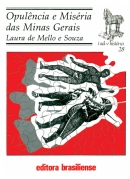 Opulncia e Misria das Minas Gerais