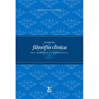 Estudos de Filosofia Clínica - uma Abordagem Fenomenológica