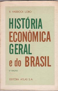 História Econômica e Administrativa do Brasil