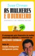 As Mulheres e o Dinheiro