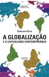 A Globalizao e o Capitalismo Contemporneo