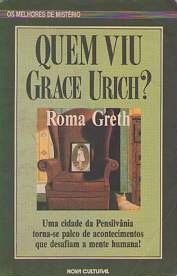 Quem Viu Grace Urich?