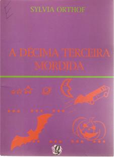A Décima Terceira Mordida