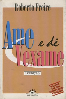 Ame e Dê Vexame