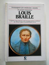 Livro: Louis Braille Personagens Que Mudaram O Mundo - Beverley Birch ...