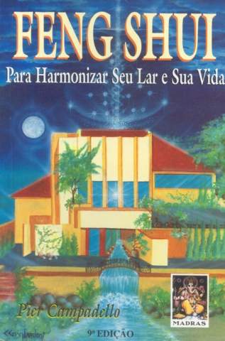 Feng Shui para Harmonizar Seu Lar e Sua Vida