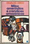 Mitos Amerindios e Crendices Amazonicas