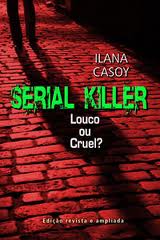 Ilana Casoy Serial Killer Made In Brazil Download