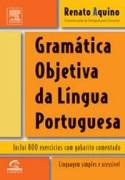 Gramtica Objetiva da Lngua Portuguesa