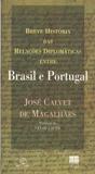 Breve Histria das Relaes Diplomticas Entre Brasil e Portugal