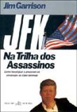 Jfk- na Trilha dos Assassinos