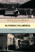 Da Europa e da Amrica: Obra Jornalstica 3 - 1955 - 1960
