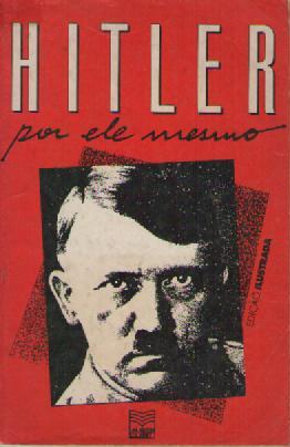 Hitler por Ele Mesmo
