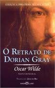 O Retrato de Dorian Gray Coleção a Obra-prima de Cada Autor
