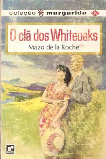Cla Dos Whiteoaks, O