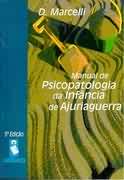 Manual de Psicopatologia da Infncia de Ajuriaguerra