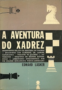 eBooks Kindle: A Aventura do Xadrez, Lasker, Edward, Gotrop,  Semo
