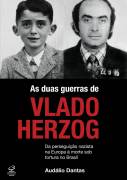 As Duas Guerras de Vlado Herzog