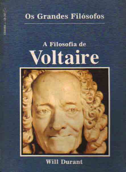 A Filosofia de Voltaire