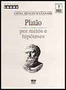 Platão - por Mitos e Hipóteses