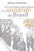 O Serto Arcaico do Nordeste do Brasil