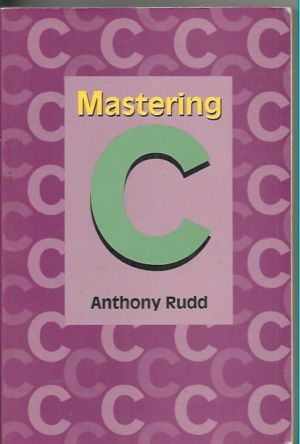 Mastering C