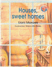 Houses, Sweet Homes