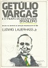 Getlio Vargas e o Triunfo do Nacionalismo Brasileiro