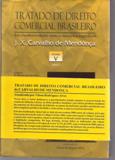Tratado de Direito Comercial Brasileiro Volume 5 Tomo 1