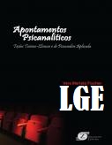 Apontamentos Psicanalíticos - Textos Teórico-clínicos e de Psicanál...