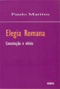 Elegia Romana - Construo e Efeito