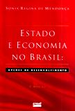 ESTADO E ECONOMIA NO BRASIL: OPÇÕES DE DESENVOLVIMENTO