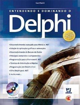 Entendendo e Dominando o Delphi