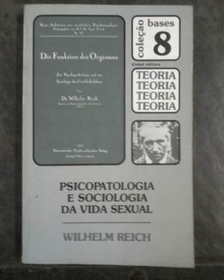 Psicopatologia e Sociologia da Vida Sexual
