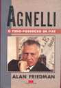 Agnelli o Todo Poderoso da Fiat
