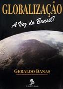 Globalização- a Vez do Brasil?