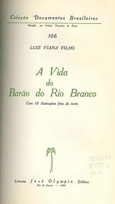 A Vida do Barão do Rio Branco