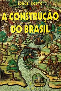 A Construo do Brasil