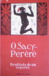 O Sacy Perer - Resultado de um Inqurito