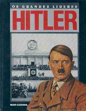 Hitler colecao Os Grandes Lideres