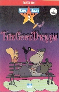 The Good Dream - Estage 2